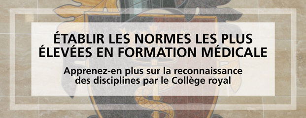 Établir les normes les plus élevées en formation médicale.