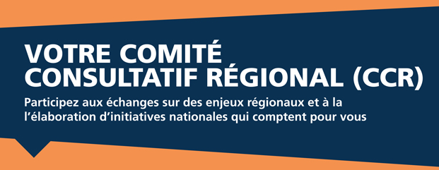 Votre comité consultatif régional (CCR)